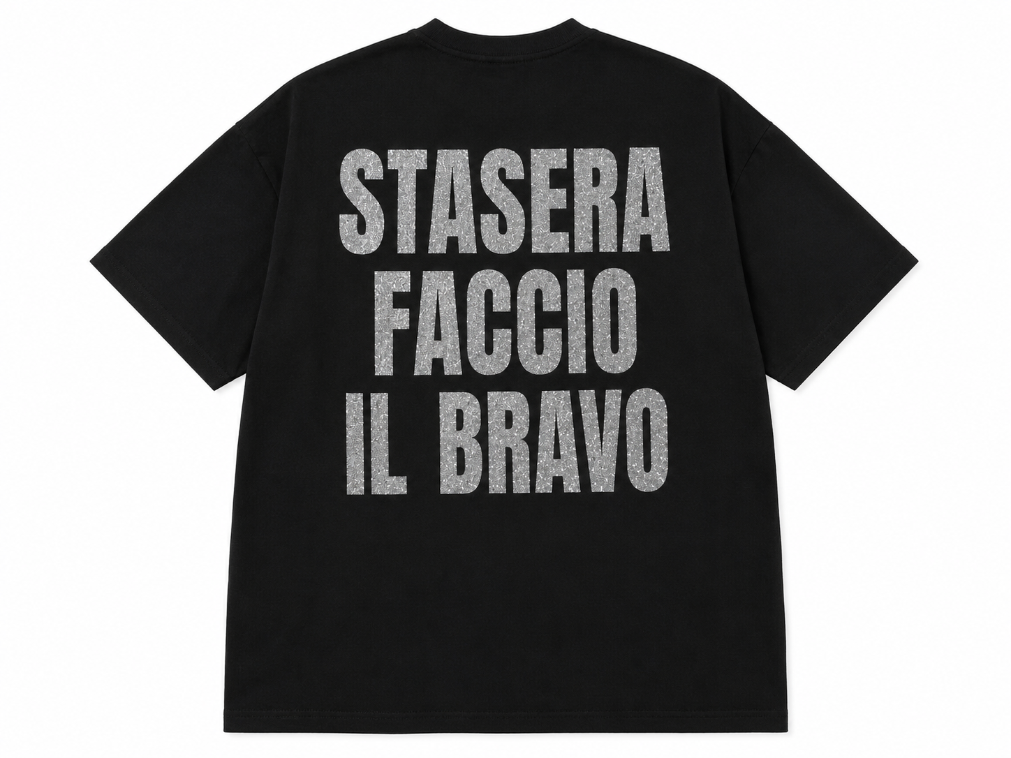 T-shirt stasera faccio il bravo